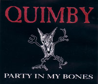 Quimby – Party In My Bones (CDS)