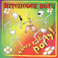 Hitchcock Boys – Nincs Több Party! (CD)