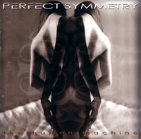 Perfect Symmetry – The Human Machine (CD)