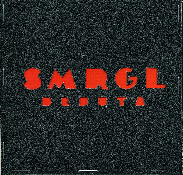 Smrgl – Debuta (CD)
