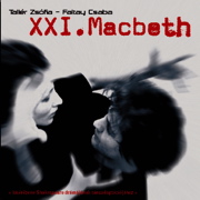 XXI. Macbeth (CD)