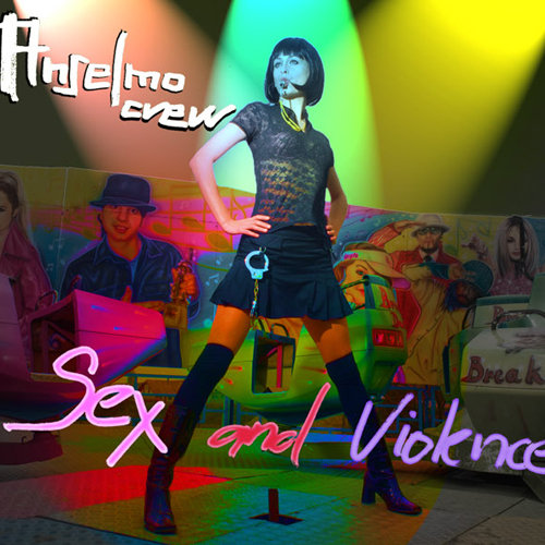 Anselmo Crew – Sex And Violence (CD)