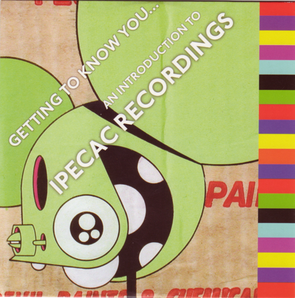 Válogatás – Getting To Know You…An Introduction To Ipecac Recordings (PCD)