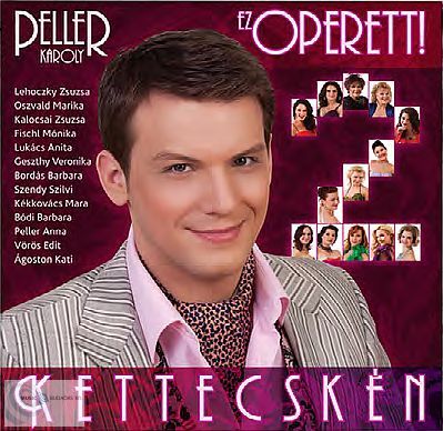 Peller Károly – Kettecskén (CD)