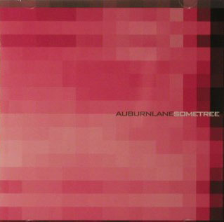 Auburnlane / Sometree - Auburnlane/Sometree