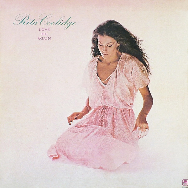 Rita Coolidge - Love Me Again
