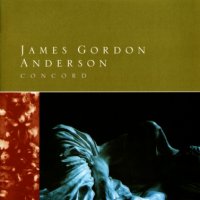 James Gordon Anderson – Concord (CD)