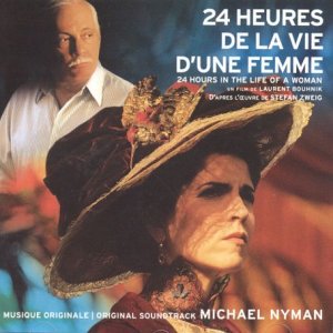 Filmzene – 24 Heures De La Vie D’Une Femme/24 Hours In The Life Of A Woman (CD)