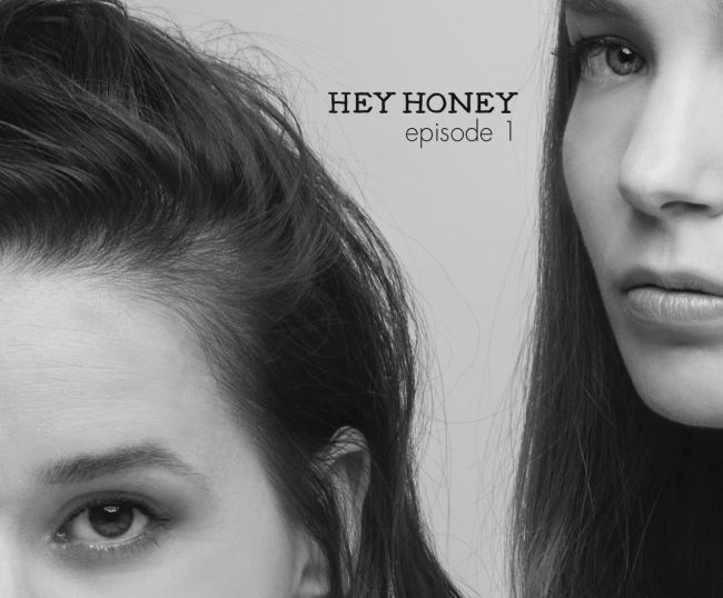 Hey Honey – Episode 1 EP (CD)