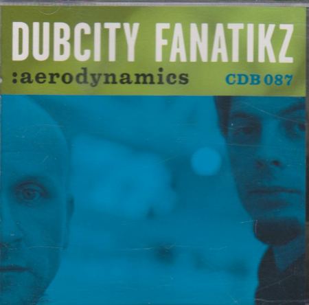 Dubcity Fanatikz – Aerodynamics (CD)