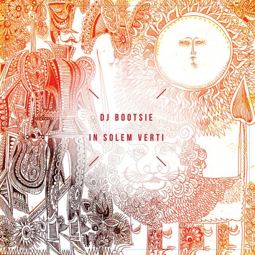 DJ Bootsie - In Solem Verti