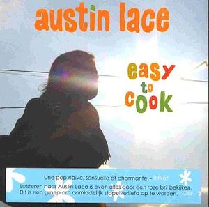 Austin Lace – Easy To Cook (CD)