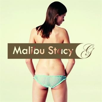Malibu Stacy – G (CD)