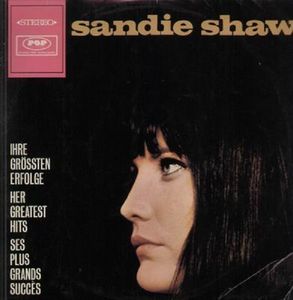 Sandie Shaw - Ihre Grössten Erfolge – Her Greatest Hits – Ses Plus Grands Succ