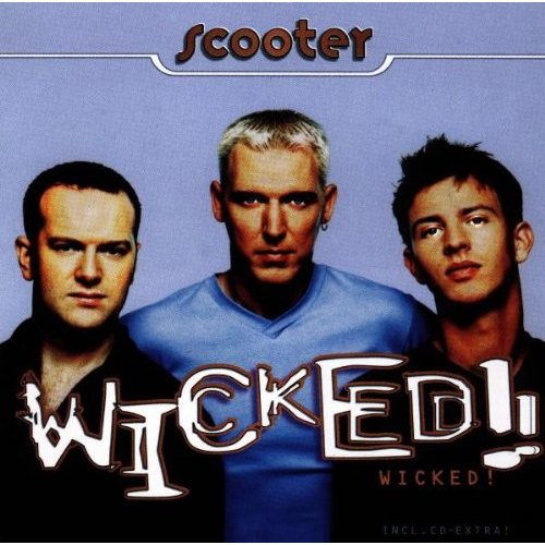 Scooter – Wicked! (CD)