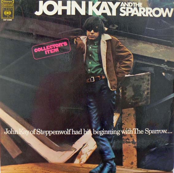 John Kay & The Sparrow (LP)