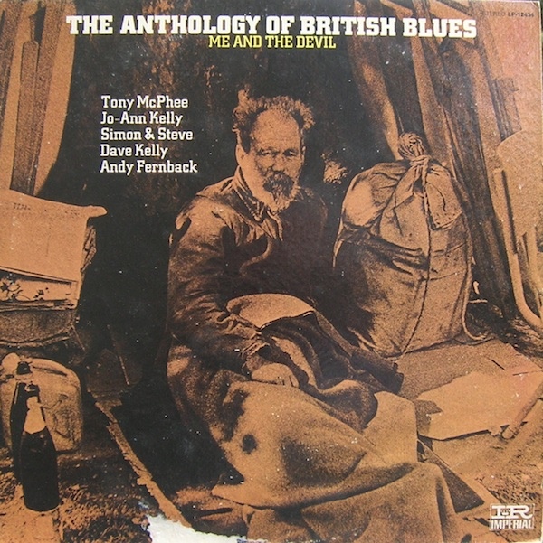 Válogatás – The Anthology Of British Blues: Me And The Devil (LP)