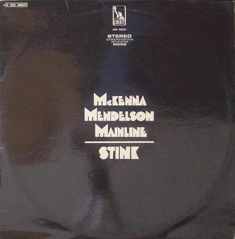 Mckenna Mendelson Mainline – Stink (LP)