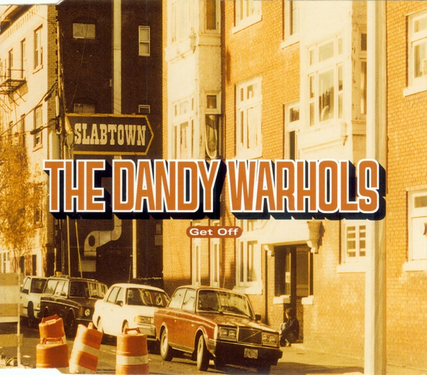 Dandy Warhols – Get Off (CDS)