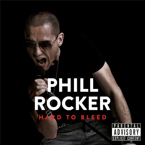 Phill Rocker – Hard To Bleed (CD)