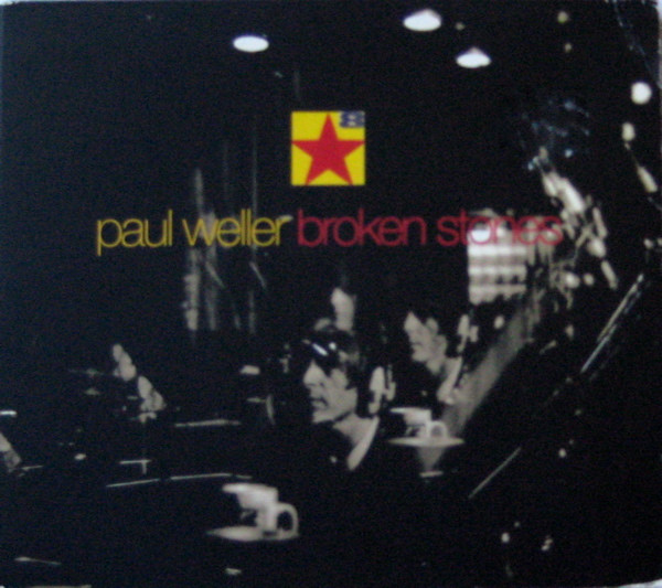 Paul Weller – Broken Stones (CDS)