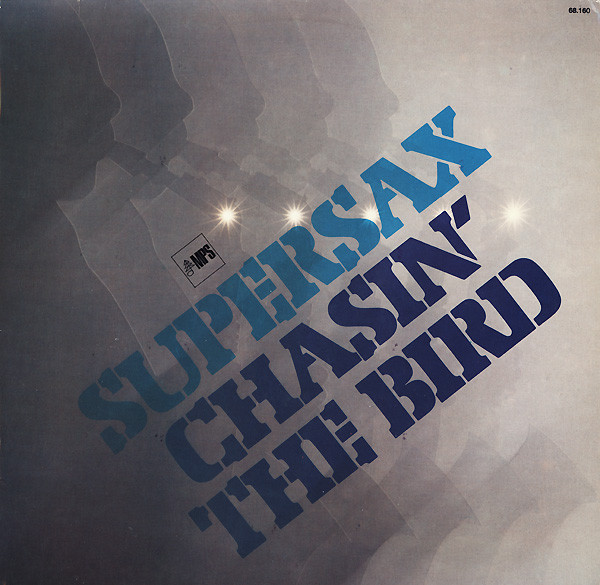 Supersax – Chasin’ The Bird (LP)