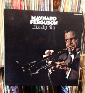 Maynard Ferguson - Six By Six