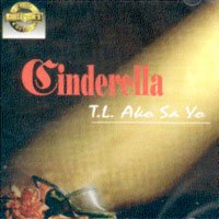Cinderella – T.L. Ako Sa ‘Yo (CD)