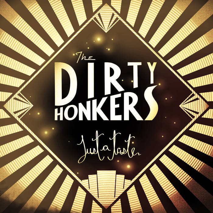 Dirty Honkers – Just A Taste (CD)