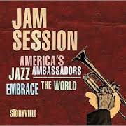 Válogatás – Jam Session: America’s Jazz Ambassadors Embrace The World (CD)