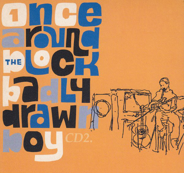 Badly Drawn Boy – Once Around The Block (PCDS)