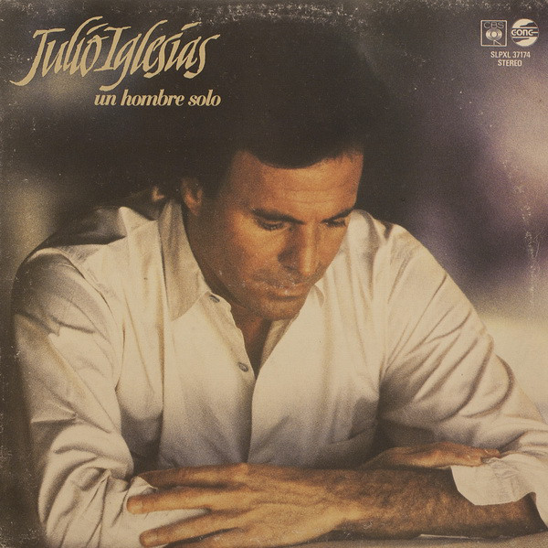 Julio Iglesias – Un Hombre Solo (LP)