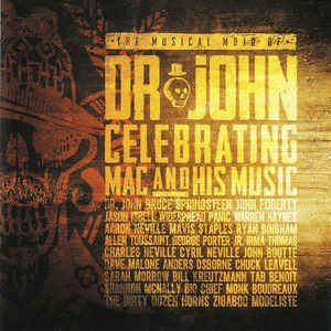 Válogatás – The Musical Mojo Of Dr. John: Celebrating Mac And His Music (2CD)
