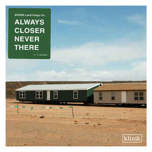 Arons Land Cargo Co. – Always Closer Never There (CD)
