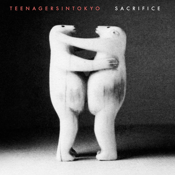 Teenagersintokyo – Sacrifice (CD)