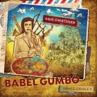Amir Gwirtzman – Babel Gumbo: Inhale-Exhale II (CD)