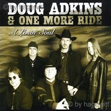 Doug Adkins & One More Ride – A Losin’ Soul (CD)