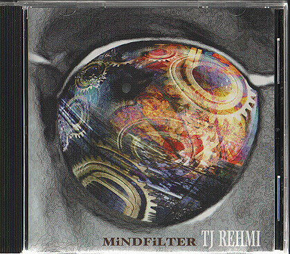 Tj Rehmi – Mindfilter (CD)