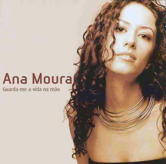 Ana Moura – Guarda-Me A Vida Na Mao (CD)