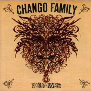 Chango Family – Babylon Bypass (2CD)