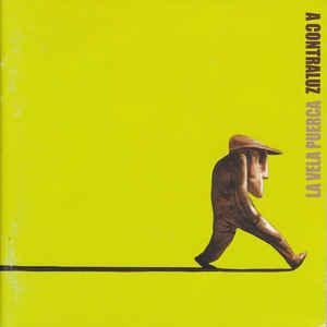 La Vela Puerca – A Contraluz (CD)