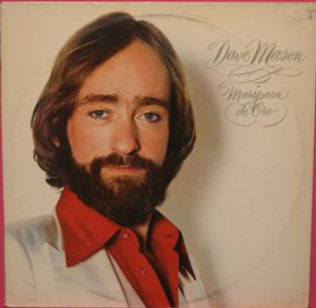 Dave Mason - Mariposa De Oro