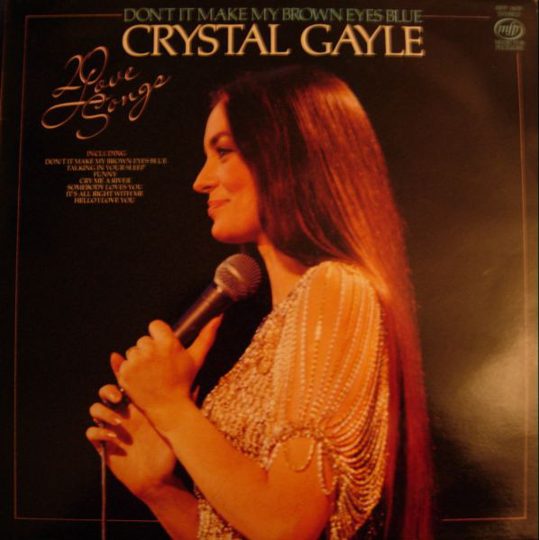 Crystal Gayle – Don’t It Make My Brown Eyes Blue (LP)