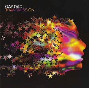 Gay Dad – Transmission (CD)