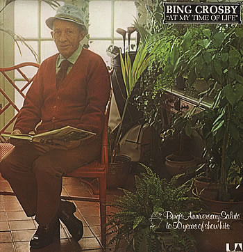 Bing Crosby – At My Time Of Life (LP)