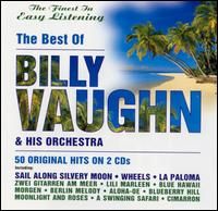 Billy Vaughn - The Best Of Billy Vaughn & His Orchestra