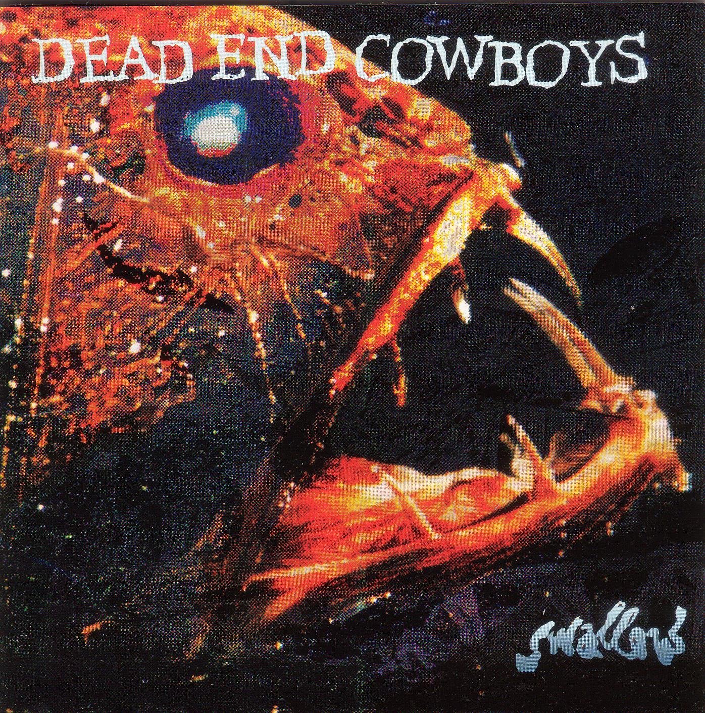 Dead End Cowboys – Swallow (CD)