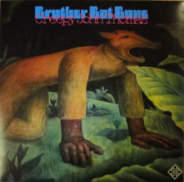 Creepy John Thomas – Brother Bat Boone (LP)