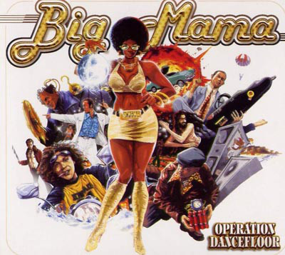 Big Mama – Opération Dancefloor (2CD)