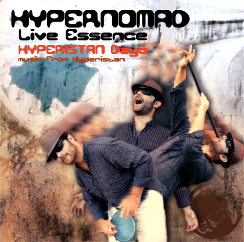 Hypernomad – Live Essence: Hyperistan Dayo (CD)